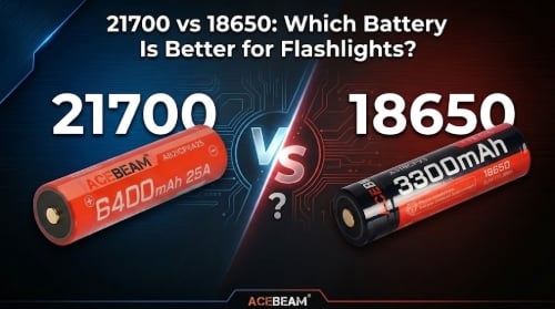 21700 vs 18650: Which Battery Is Better for Flashlights?